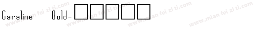 Garaline Bold字体转换